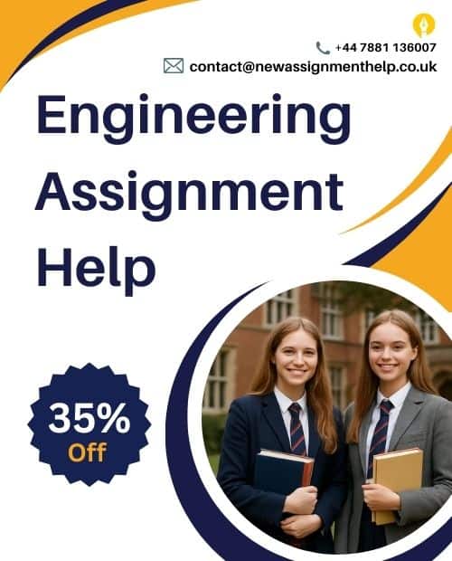 Engineering Assignment Help for UK Students